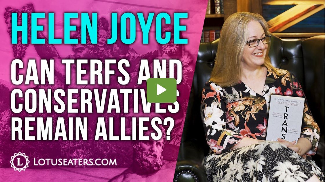 https://www.lotuseaters.com/can-terfs-and-conservatives-stay-allies-or-interview-with-helen-joyce-14-08-23